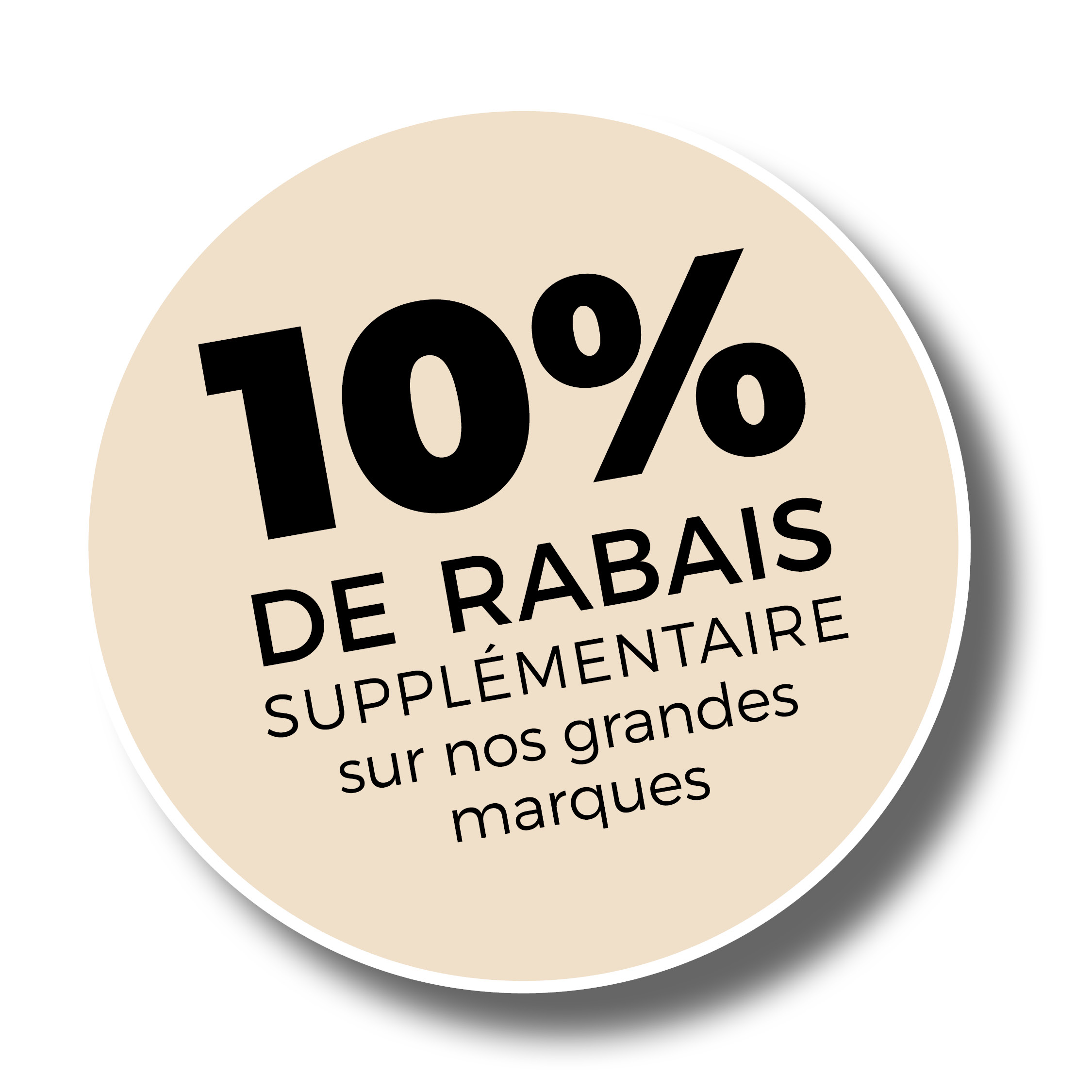 10% de rabais supplémentaire