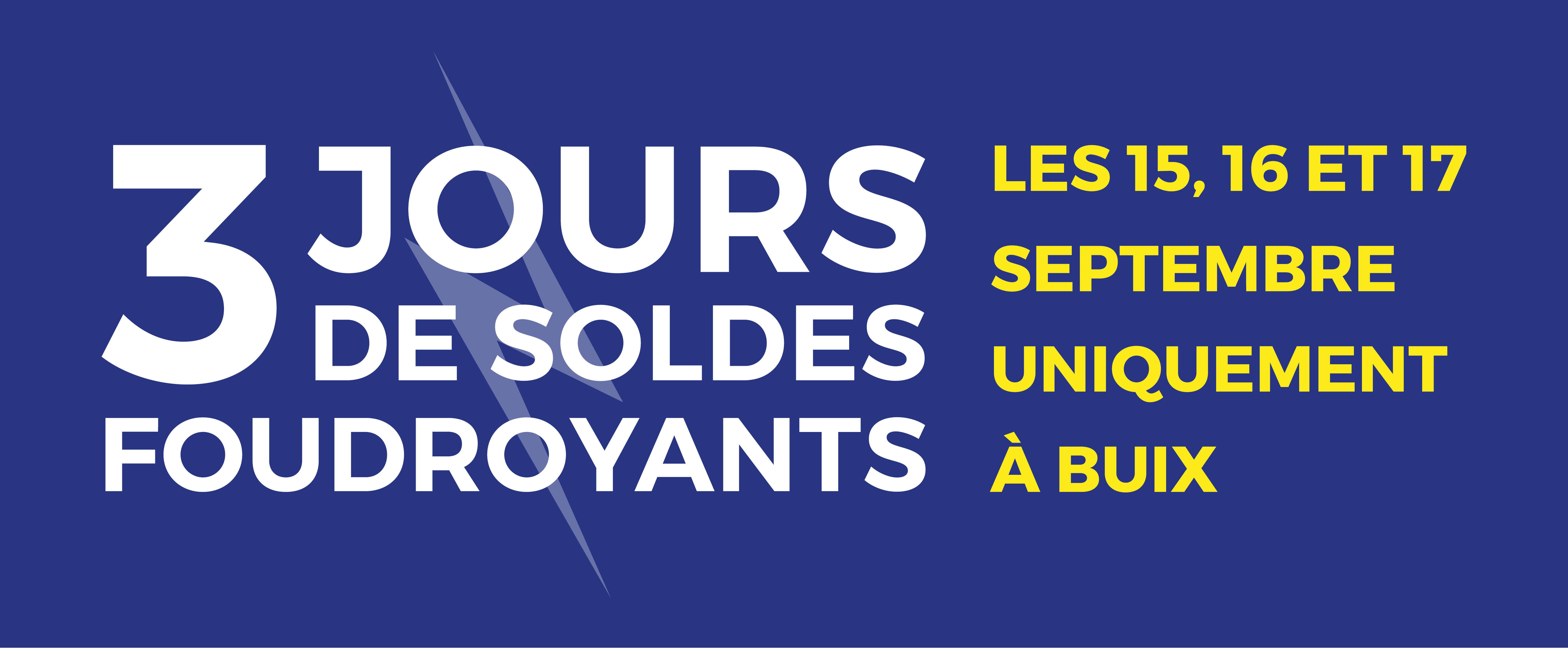 À Buix, 3 jours de soldes foudroyants